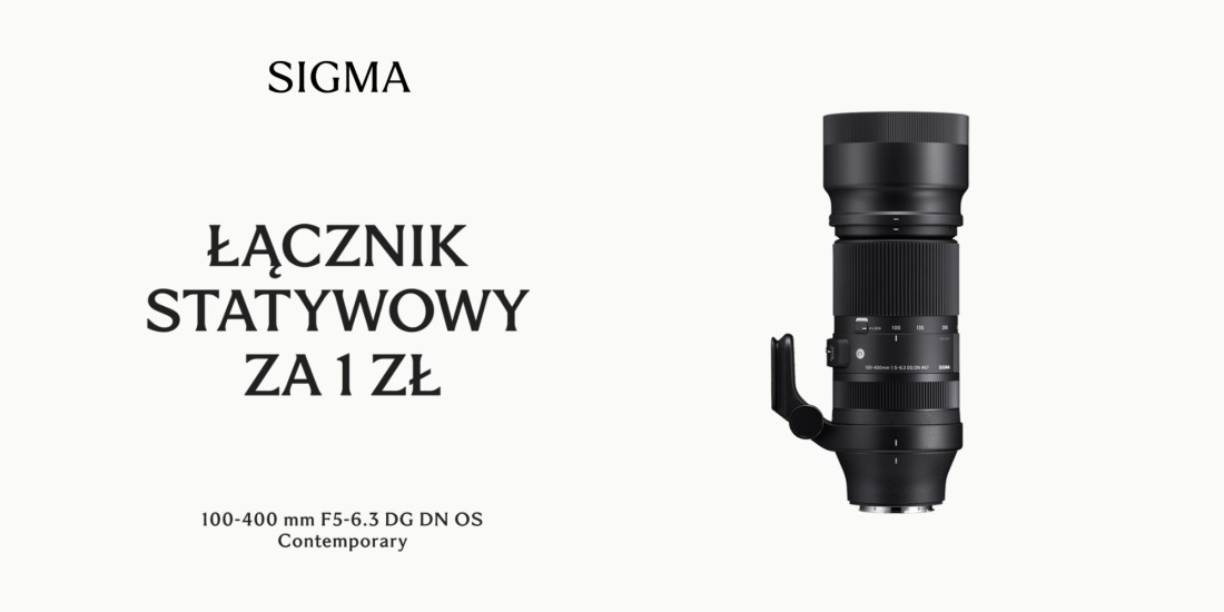 Sigma | Łącznik statywowy za 1 zł do obiektywu 100-400 DG DN OS Contemporary