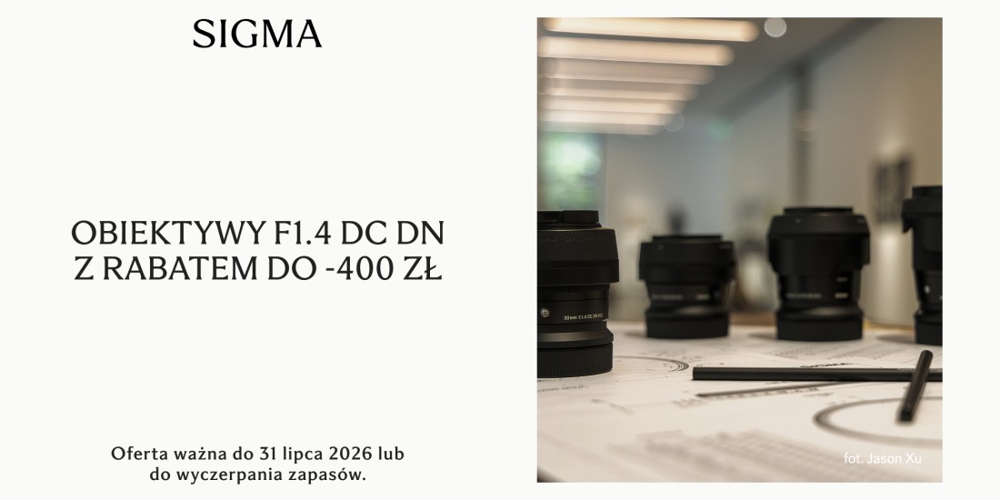 Promocja Sigma: obiektywy F/1.4 z rabatem do 400 zł!