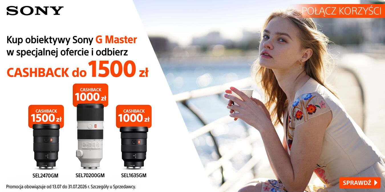 Sony | Obiektywy G Master w specjalnej ofercie + cashback do 1500 zł