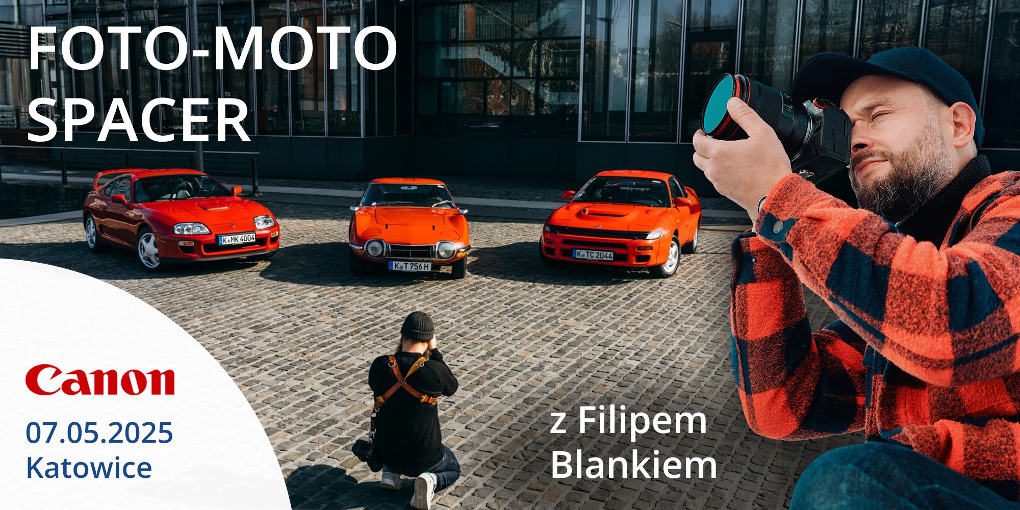 Dzień otwarty Canon, warsztaty i foto-moto spacer z Filipem Blankiem | Katowice