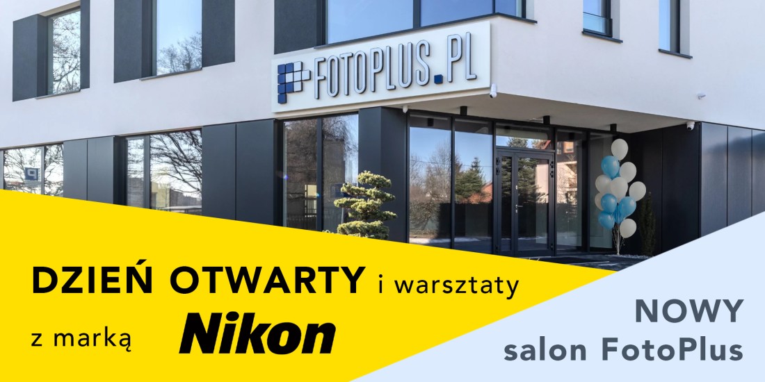 Spotkaj się z Michałem Leją i specjalistami Nikon podczas dnia otwartego w nowym salonie FotoPlus!